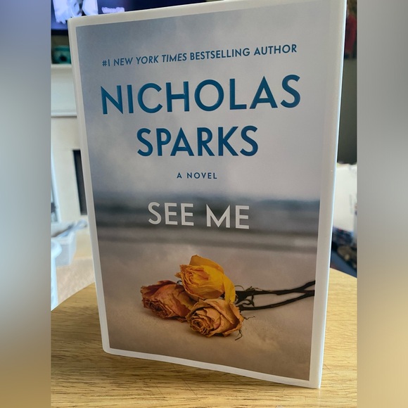 Other - Nicholas Sparks see me hardcover